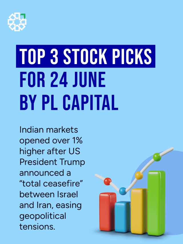Top 3 Stock Picks for June 24 | By PL Capital