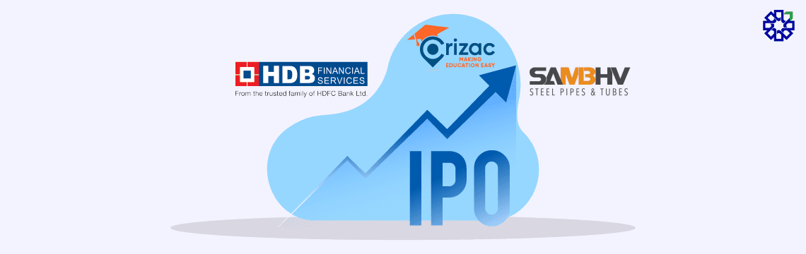 IPO Momentum Builds as HDB Financial, Crizac, Sambhv Steel List with Premiums-02