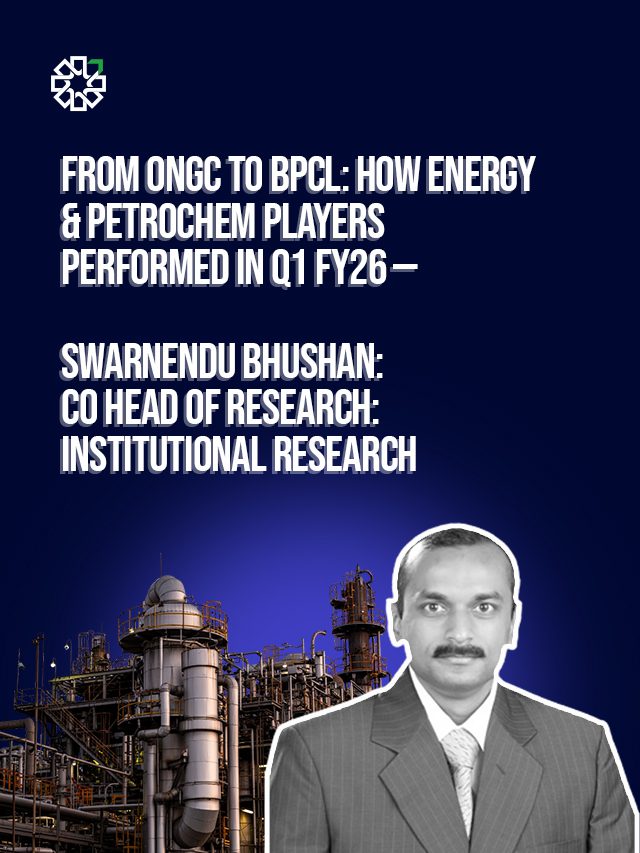 From ONGC to BPCL: How energy & petrochem players performed in Q1 FY26